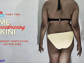 LIME BIKINI - CROSSDRESSING BY INDIAN SHEMALE - PART 2