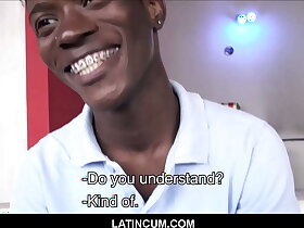 Young Black Amateur Straight Boy With Braces From Jamaica Fucks Gay Latino Filmmaker For Cash POV